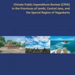 Climate Public Expenditure Reviews in Jambi, Central Java, and Yogyakarta Province